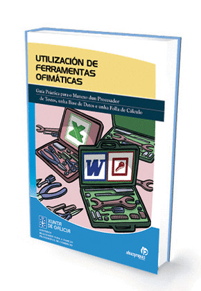 UTILIZACIÓN DE FERRAMENTAS OFIMÁTICAS