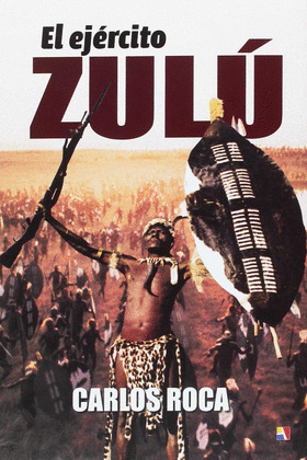EL EJERCITO ZULU