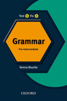 (N).TEST IT FIX IT.(ENG.GRAMMAR).PRE-INTERMEDIATE