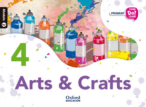 ARTS & CRAFTS, 4, MODULE 2. THINK DO LEARN ARTS 4TH PRIMARY STUDENT'S BOOK MODULE 2