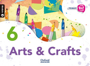 THINK DO LEARN ARTS 6TH PRIMARY STUDENT'S BOOK MODULE 3