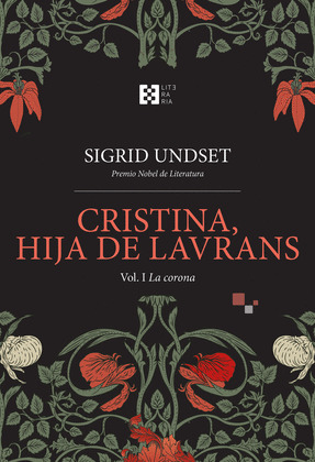 CRISTINA, LA HIJA DE LAVRANS VOL. 1 -LA CORONA