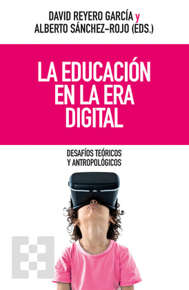 LA EDUCACIÓN EN LA ERA DIGITAL