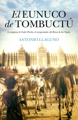 EUNUCO DE TOMBUCTÚ, EL