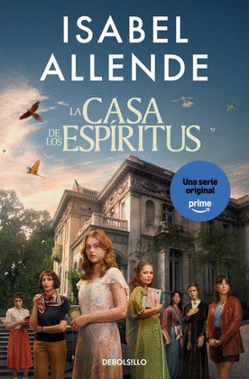 CASA DE LOS ESPÍRITUS, LA  (EDICIÓN SERIE PRIME)