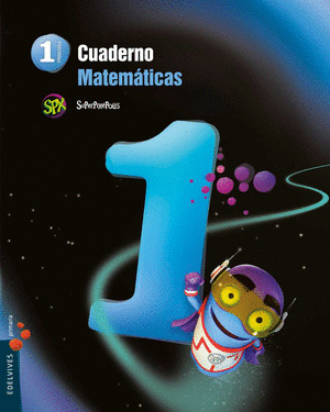 CUADERNO MATEMÁTICAS, 1º PRIMARIA, 1º TRIMESTRE. SUPERPIXÉPOLIS
