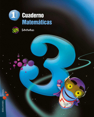 CUADERNO 3 DE MATEMATICAS 1º PRIMARIA