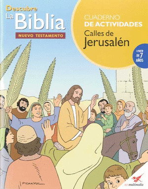 CALLES DE JERUSALEN DESCUBRE LA BIBLIA NUEVO TESTAMENTO -CUADERNO