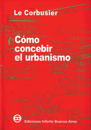 COMO CONCEBIR EL URBANISMO