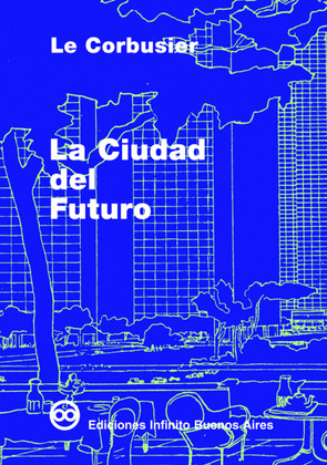 LA CIUDAD DEL FUTURO