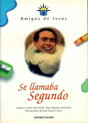 SE LLAMABA SEGUNDO/4