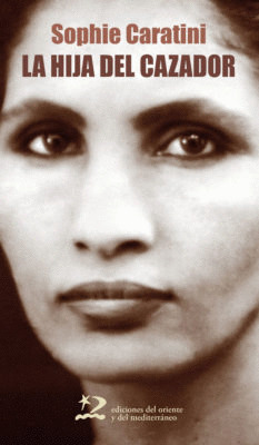 HIJA DEL CAZADOR,LA