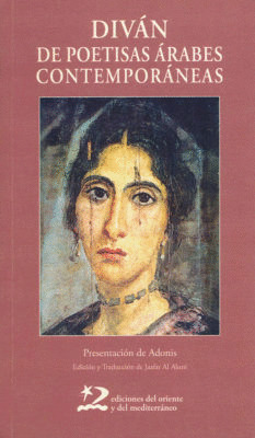 DIVAN DE POETISAS ARABES CONTEMPORANEAS