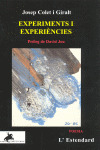 EXPERIMENTS I EXPERIENCIES