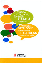 VIURE A CATALUNYA. APRENEM CATALÀ DES DEL FRANCÈS.