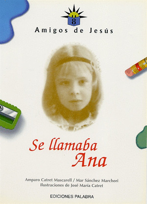 SE LLAMABA ANA/8