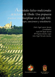 ACTIVIDADES LUDICO-TRADICIONALES DE LA LOMA DE UBEDA