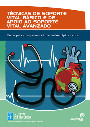 TÉCNICAS DE SOPORTE VITAL BÁSICO E DE APOIO AO SOPORTE VITAL AVANZADO