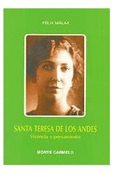 TERESA DE LOS ANDES. VIVENCIA Y PENSAMIENTO