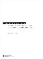 MATERIAL DIDÀCTIC PER A CURSOS DE LLENGUA CATALANA DE NIVELL INTERMEDI (B)