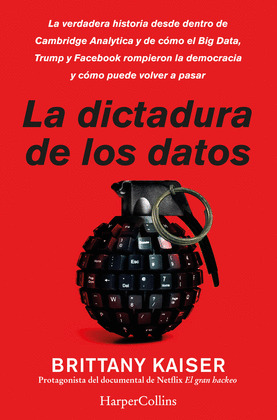 DICTADURA DE LOS DATOS, LA.