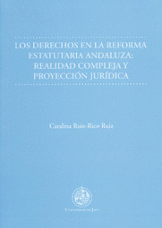 DERECHOS EN LA REFORMA ESTATUTARIA ANDALUZA