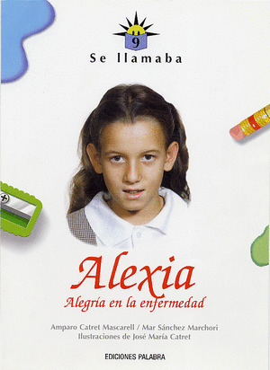 SE LLAMABA ALEXIA/9