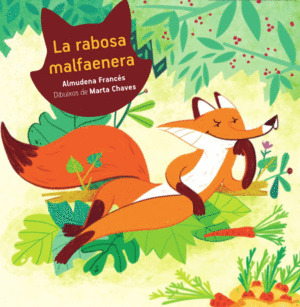LA RABOSA MALFAENERA