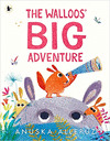 WALLOOS' BIG ADVENTURE, THE