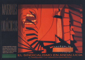EL SINDICALISMO EN ANDALUCÍA