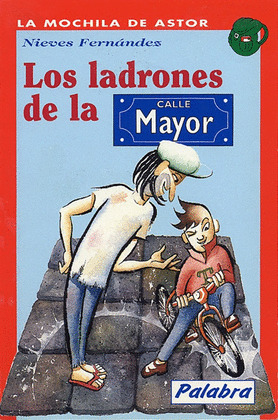 LADRONES DE LA CALLE MAYOR, LOS/17 MOCHILA ASTOR