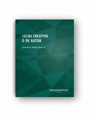 COCINA CREATIVA O DE AUTOR