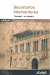 SECRETARIOS INTERVENTORES. TEMARIO, VOLUMEN IV. CORPORACIONES LOCALES