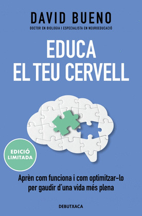 EDUCA EL TEU CERVELL (EDICIÓ LIMITADA)