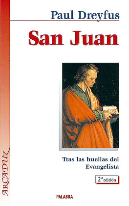 SAN JUAN - TRAS LAS HUELLAS DEL EVANGELISTA