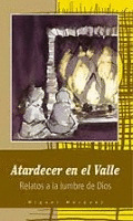 ATARDECER EN EL VALLE