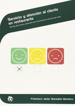 SERVICIO Y ATENCION AL CLIENTE EN RESTAURANTE