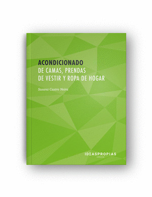 ACONDICIONADO DE CAMAS PRENDAS DE VESTIR Y ROPA DE HOGAR