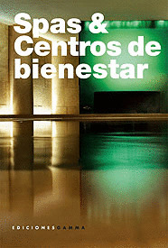 SPAS Y CENTROS DE BIENESTAR