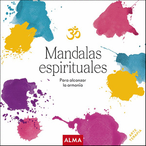 MANDALAS ESPIRITUALES PARA ALCANZAR LA ARMONÍA