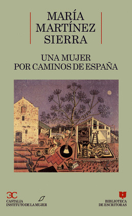 UNA MUJER POR CAMINOS