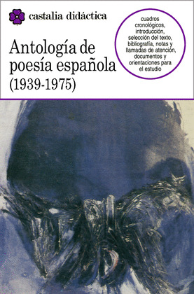 ANTOLOGIA POESIA ESPAÑOLA,1939-75