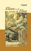 ELISEO O EL MANTO DE ELIAS