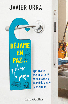DÉJAME EN PAZ... Y DAME LA PAGA