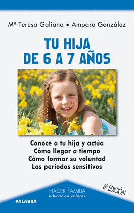 TU HIJA DE 6 A 7 AÑOS