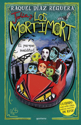 PARQUE MALDITO, EL (JULIA Y LOS MORTIMORT 6)