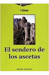 SENDERO DE LOS ASCETAS, EL