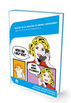 GESTION DE LA ATENCION AL CLIENTE/CONSUMIDOR