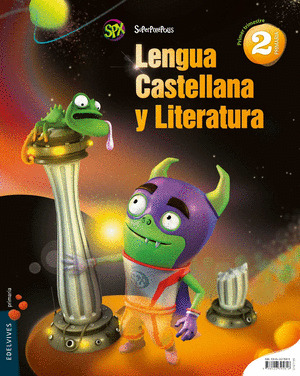 LENGUA CASTELLANA Y LITERATURA 2º PRIMARIA (TRES TRIMESTRES). SUPERPIXÉPOLIS