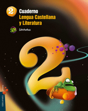 CUADERNO 2 DE LENGUA CASTELLANA Y LITERATURA 2º PRIMARIA
